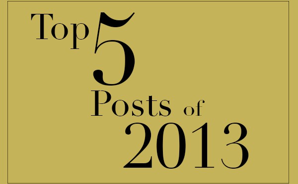 Top 5 Posts of 2013